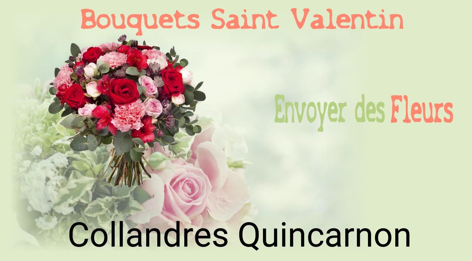 Roses de Saint-Valentin livrées à Collandres-Quincarnon